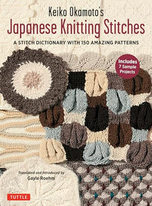 Keiko Okamoto's Japanese Knitting Stitches 