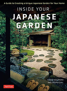 Inside Your Japanese Garden 