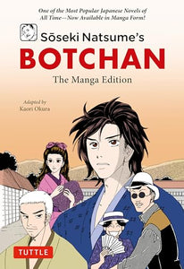 Soseki Natsume's Botchan: The Manga Edition 