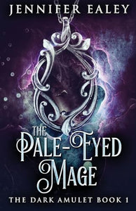 The Pale-Eyed Mage 