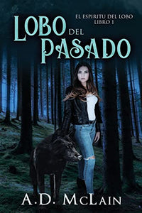 Lobo Del Pasado 