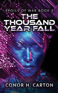 The Thousand Year Fall 