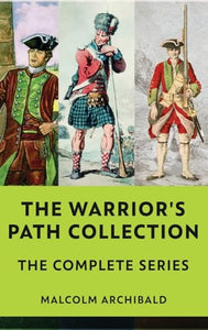 The Warrior's Path Collection 