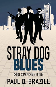 Stray Dog Blues 