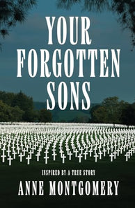 Your Forgotten Sons 