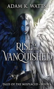 Rise of the Vanquished 