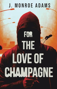 For The Love Of Champagne 