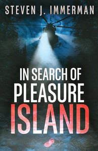 In Search of Pleasure Island 