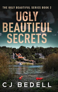 Ugly Beautiful Secrets 