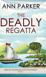 The Deadly Regatta 