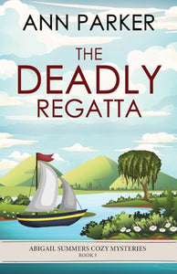 The Deadly Regatta 