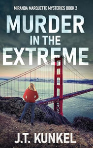 Murder in the Extreme 