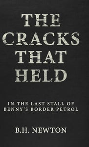 The Cracks That Held 