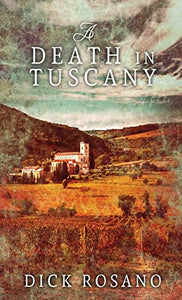 A Death In Tuscany 