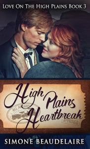 High Plains Heartbreak 