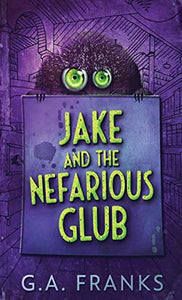 Jake and the Nefarious Glub 