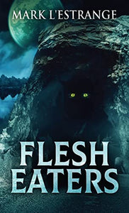 Flesh Eaters 