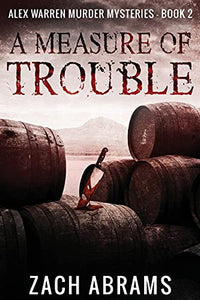 A Measure of Trouble 