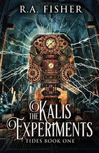 The Kalis Experiments 