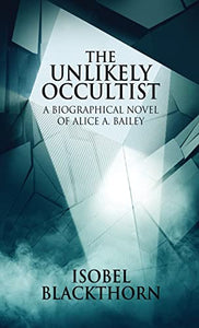 The Unlikely Occultist 