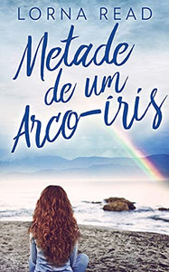 Metade de um Arco-iris 