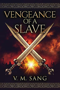 Vengeance Of A Slave 