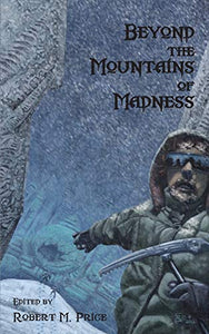 Beyond the Mountains of Madness 