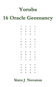 Yoruba 16 Oracle Geomancy 