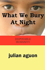 What We Bury at Night 