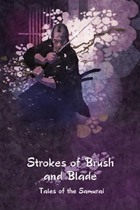 Strokes of Brush and Blade 