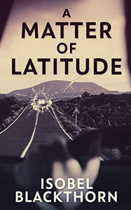 A Matter of Latitude 