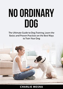 No Ordinary Dog 