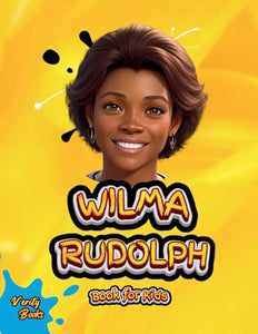 Wilma Rudolph Book for Kids 