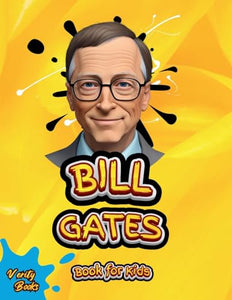 Bill Gates Book for Kids 