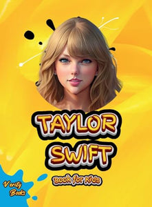 Taylor Swift Book for Kids 