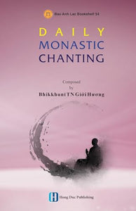 Daily Monastic Chanting 