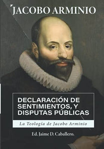 La Teologia de Jacobo Arminio 