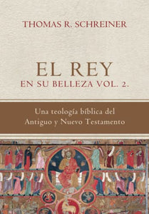 El Rey en su belleza - Vol. 2 