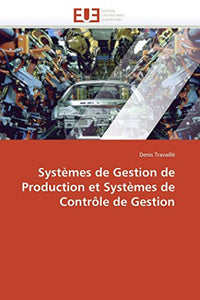 Syst mes de Gestion de Production Et Syst mes de Contr le de Gestion 