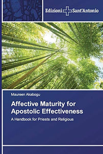 Affective Maturity for Apostolic Effectiveness 