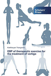 EBP of therapeutic exercise for the treatment of vertigo 