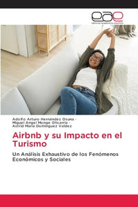 Airbnb y su Impacto en el Turismo 