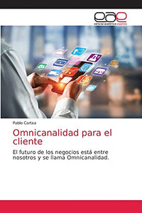 Omnicanalidad para el cliente 