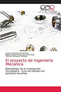 El proyecto de Ingenieria Mecanica 