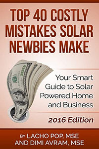 Top 40 Costly Mistakes Solar Newbies Make 