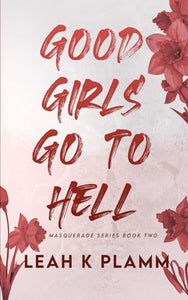 Good Girls Go To Hell 