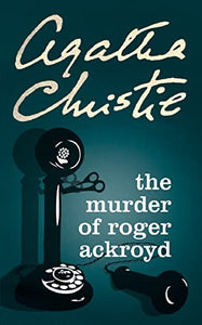 The Murder of Roger Ackroyd 