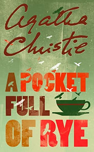 A Pocket Full of Rye 