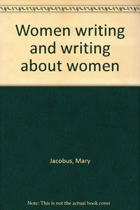 Women writing and writing about women 