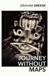 Journey Without Maps 